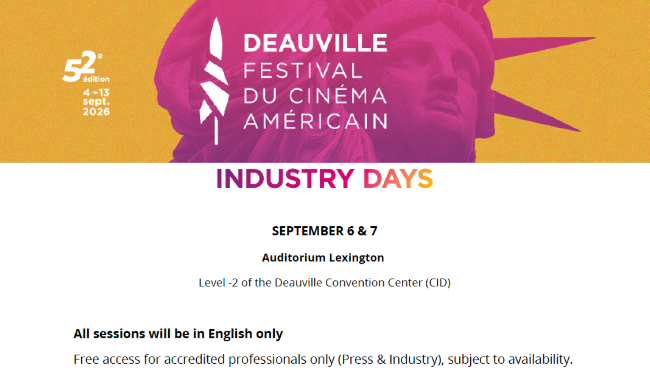 Les Deauville Industry Days de la 52e édition du Festival du Cinéma Américain de Deauville