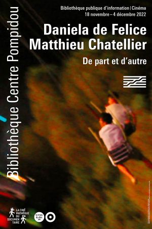 DE PART ET D'AUTRE : DANIELA DE FELICE & MATTHIEU CHATELLIER